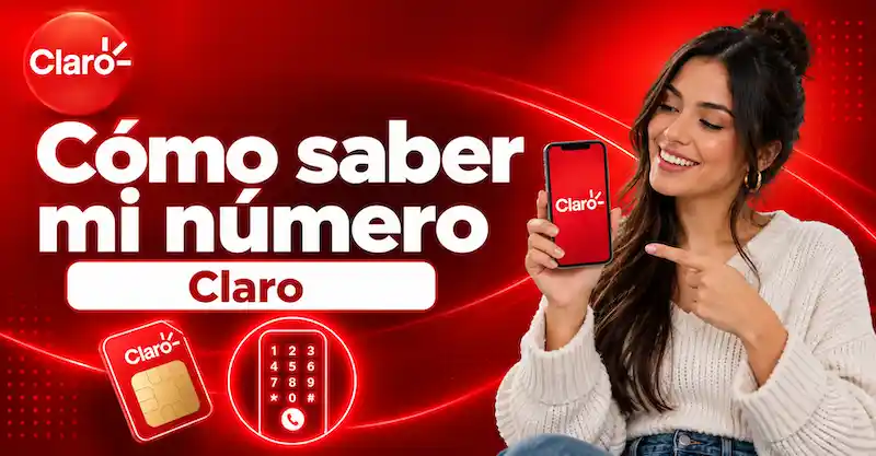 Cómo saber mi número Claro